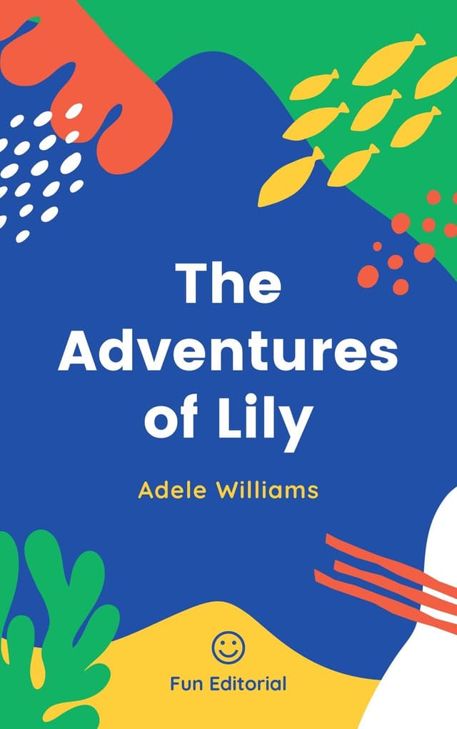 The Adventure of Lily